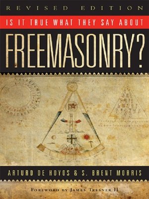 cover image of Is It True What They Say about Freemasonry?